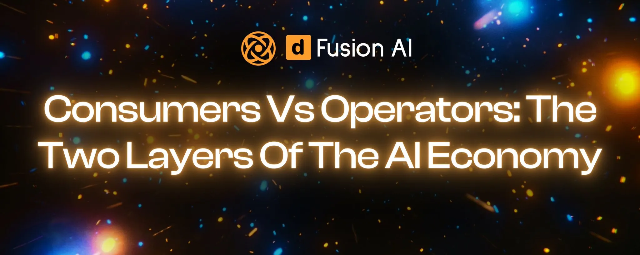Consumers vs Operators: The Two Layers of the AI Economy